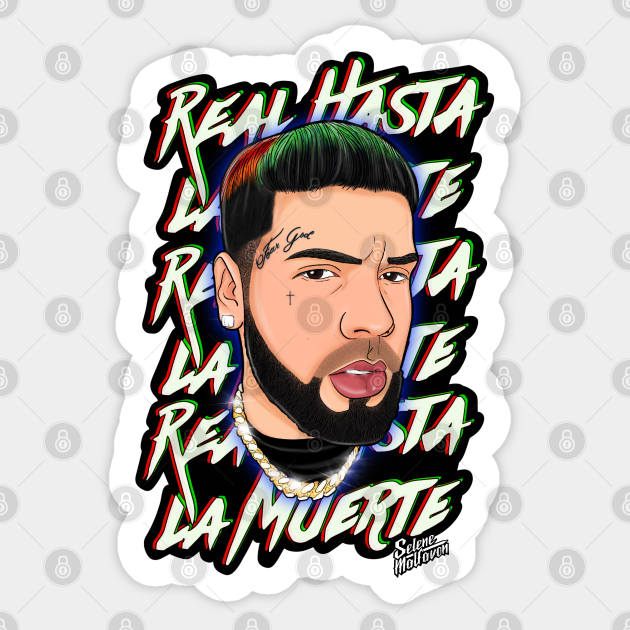 Anuel AA - Real Hasta La Muerte Camisa - Sticker | TeePublic